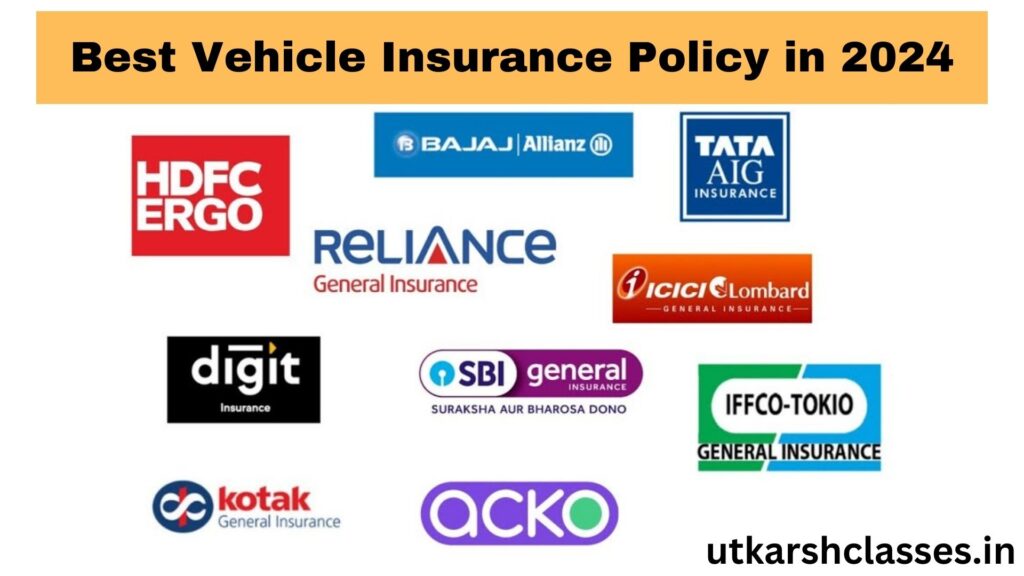 Top 10 Best Vehicle Insurance Policy in 2024