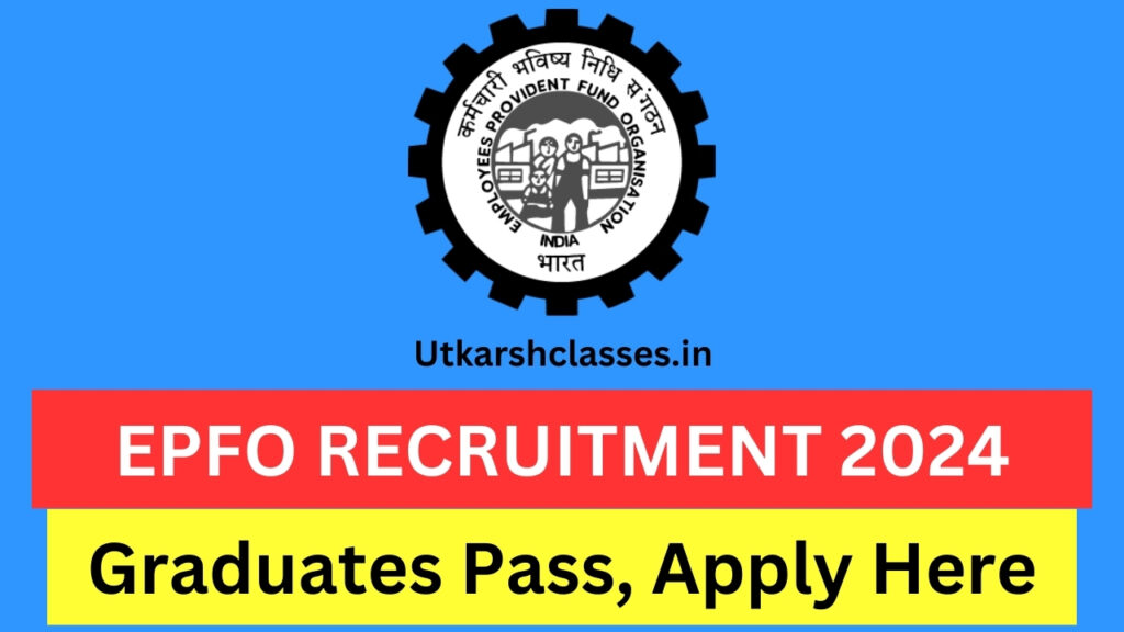 EPFO Personal Assistant 2024 Vacancy