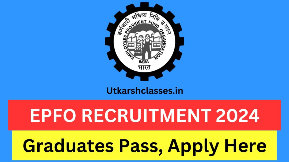 EPFO Personal Assistant 2024 Vacancy